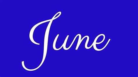 how to write june in cursive